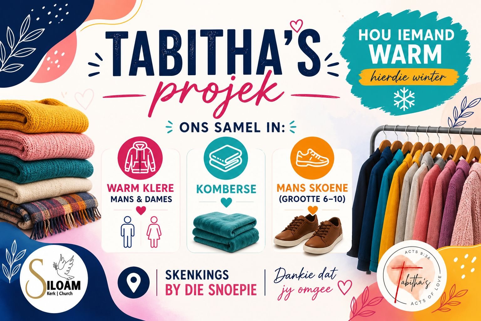 Tabitha's Projek — Hou iemand warm hierdie winter. Ons samel in: warm klere, komberse, mans skoene (grootte 6–10). Skenkings by die snoepie.